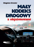 Ma�y kodeks drogowy z obja�nieniami