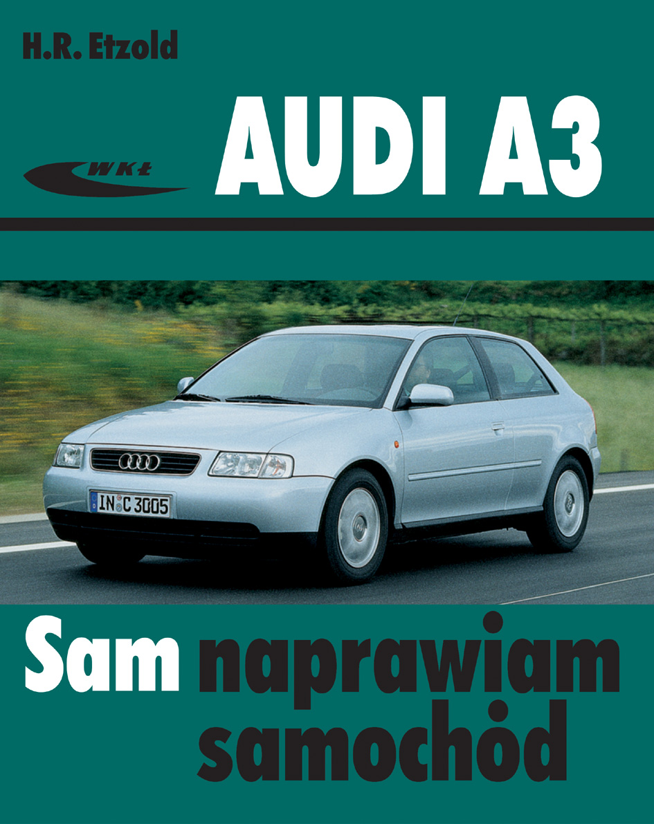 Książka Audi A3 od czerwca 1996 do kwietnia 2003 (typu 8L