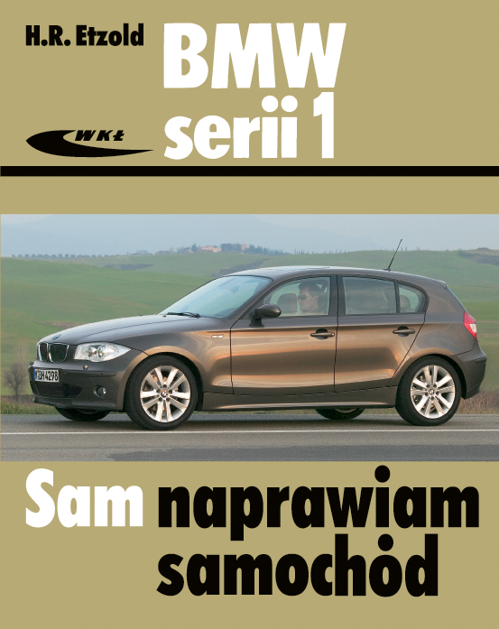 Książka BMW serii 1 (typu E81/E82/E87/E88) od września