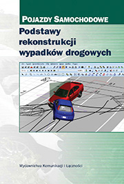 Podstawy rekonstrukcji wypadków drogowych