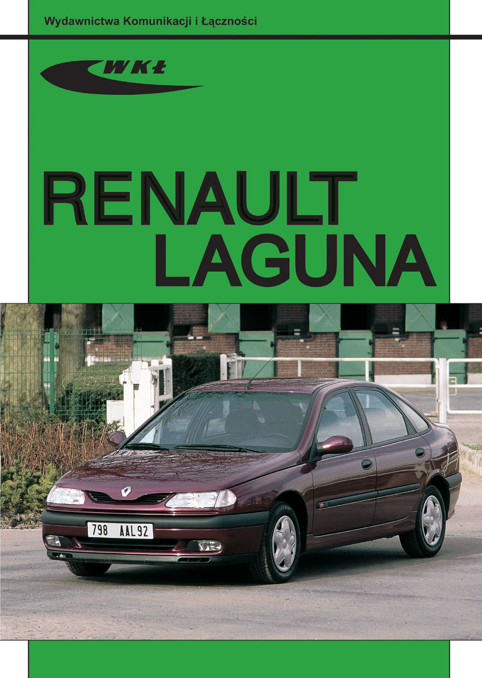 Książka Renault Laguna modele 19941997 Praca zbiorowa
