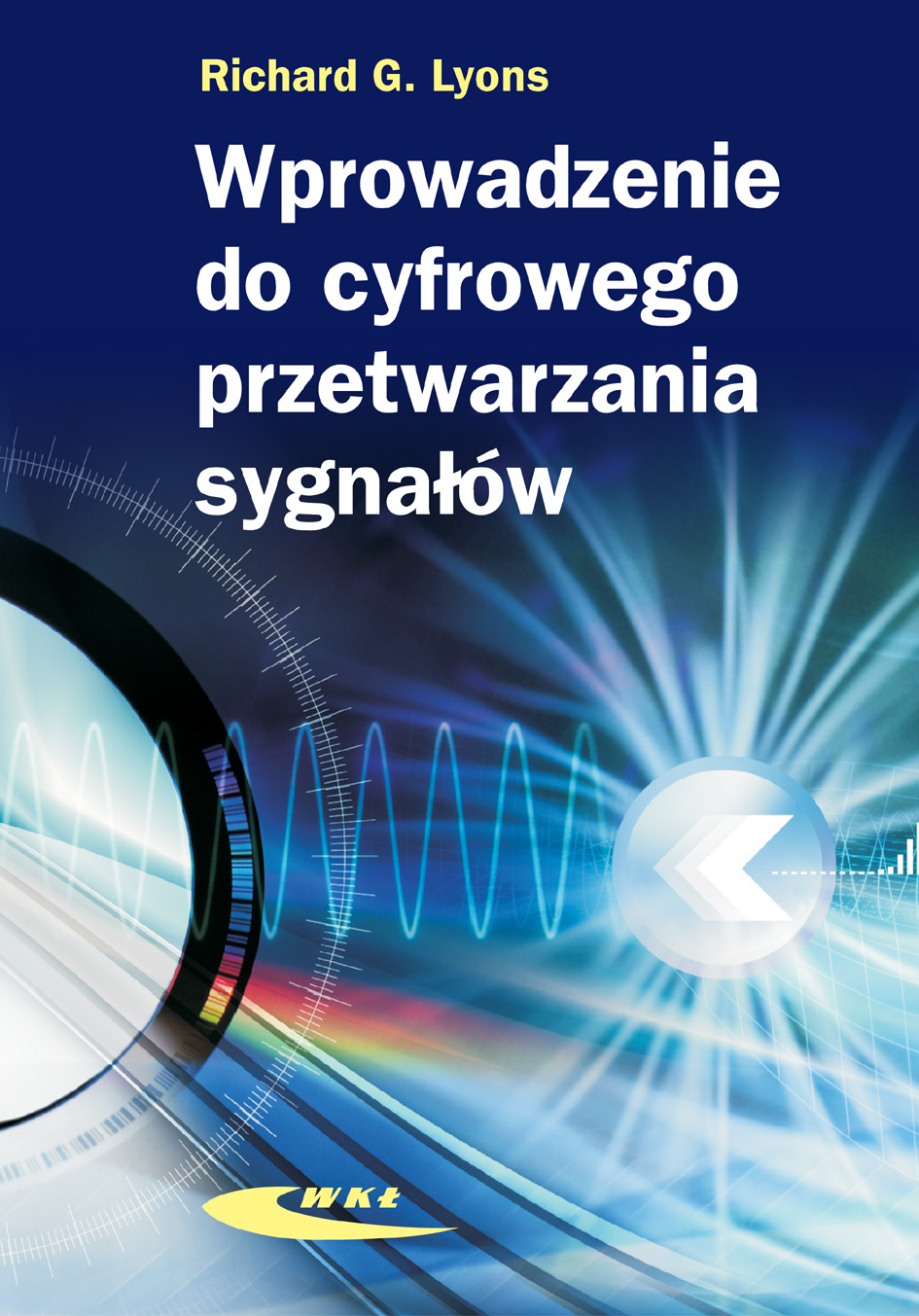 Książka Wprowadzenie do cyfrowego przetwarzania sygnałów - Lyons