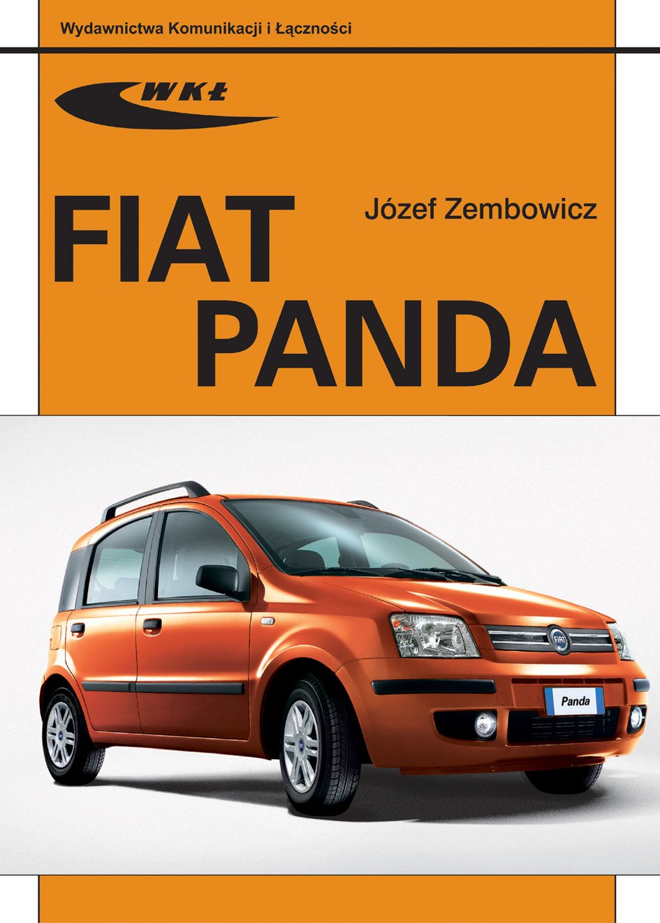 Książka Fiat Panda Józef Zembowicz Wydawnictwa WKŁ