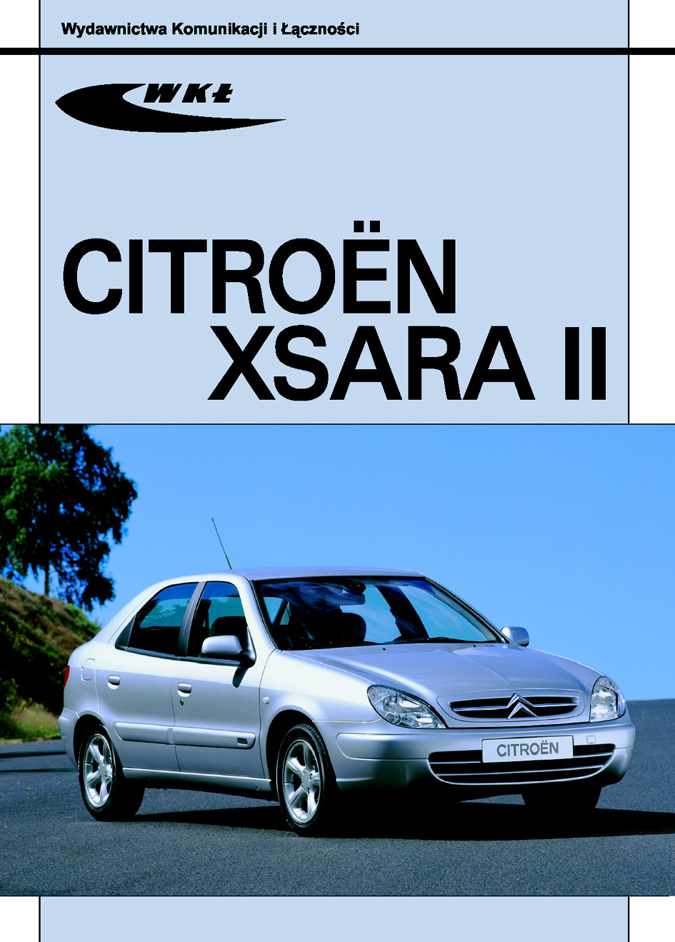 Książka Citroën Xsara Ii - Praca Zbiorowa - Wydawnictwa Wkł