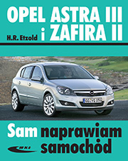 Opel Astra III i Zafira II