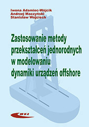 Zastosowanie metody przekształceń jednorodnych w modelowaniu dynamiki urządzeń offshore