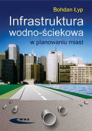 Infrastruktura wodno-ściekowa w planowaniu miast