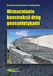 Wzmacnianie konstrukcji dróg geosyntetykami