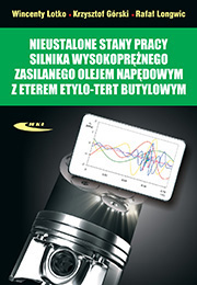 Nieustalone stany pracy silnika wysokoprężnego zasilanego olejem napędowym z eterem etylo-tert butylowym