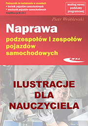 Naprawa podzespołów i zespołów pojazdów samochodowych   Ilustracje dla nauczycieli