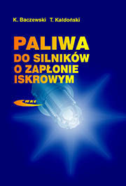 Paliwa do silników o zapłonie iskrowym