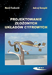 Projektowanie złożonych układów cyfrowych