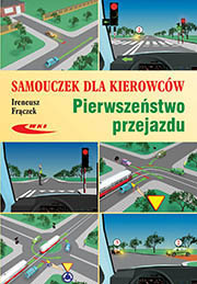 Samouczek dla kierowców. Pierwszeństwo przejazdu