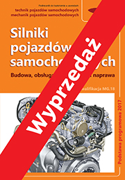 Silniki pojazdów samochodowych. Budowa, obsługa, diagnostyka i naprawa  Podstawa programowa 2017