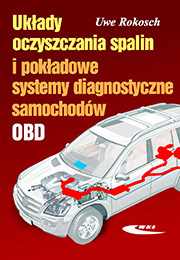 Układy oczyszczania spalin i pokładowe systemy diagnostyczne samochodów